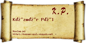 Kázmér Pál névjegykártya