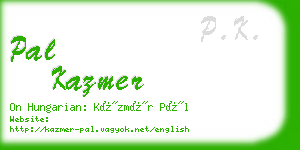 pal kazmer business card